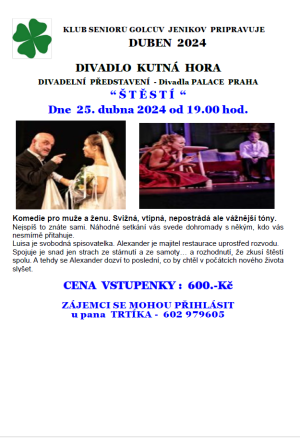 Divadelní představení "Štěstí" 1